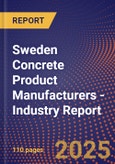 Sweden Concrete Product Manufacturers - Industry Report- Product Image