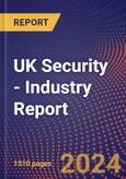 UK Security - Industry Report- Product Image