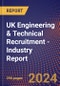 UK Engineering & Technical Recruitment - Industry Report - Product Thumbnail Image