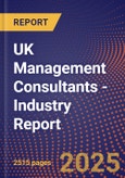 UK Management Consultants - Industry Report- Product Image