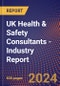 UK Health & Safety Consultants - Industry Report - Product Image