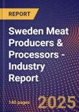 Sweden Meat Producers & Processors - Industry Report- Product Image