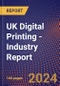 UK Digital Printing - Industry Report - Product Thumbnail Image