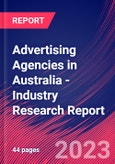 Advertising Agencies in Australia - Industry Research Report- Product Image