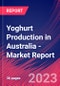 Yoghurt Production in Australia - Industry Market Research Report - Product Thumbnail Image