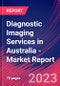 Diagnostic Imaging Services in Australia - Industry Market Research Report - Product Image