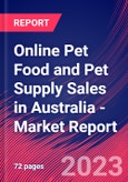 Online Pet Food and Pet Supply Sales in Australia - Industry Market Research Report- Product Image