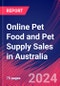 Online Pet Food and Pet Supply Sales in Australia - Industry Market Research Report - Product Thumbnail Image