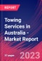 Towing Services in Australia - Industry Market Research Report - Product Image