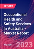 Occupational Health and Safety Services in Australia - Industry Market Research Report- Product Image