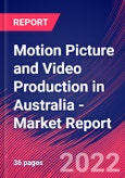 Motion Picture and Video Production in Australia - Industry Market Research Report- Product Image