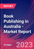 Book Publishing in Australia - Industry Market Research Report- Product Image