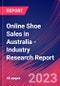 Online Shoe Sales in Australia - Industry Research Report - Product Image