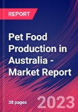 Pet Food Production in Australia - Industry Market Research Report- Product Image