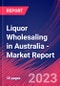 Liquor Wholesaling in Australia - Industry Market Research Report - Product Thumbnail Image