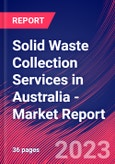 Solid Waste Collection Services in Australia - Industry Market Research Report- Product Image