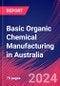 Basic Organic Chemical Manufacturing in Australia - Market Research Report (2014-2029) - Product Thumbnail Image