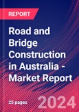 Road and Bridge Construction in Australia - Industry Market Research Report- Product Image