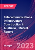 Telecommunications Infrastructure Construction in Australia - Industry Market Research Report- Product Image