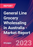 General Line Grocery Wholesaling in Australia - Industry Market Research Report- Product Image