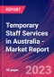 Temporary Staff Services in Australia - Industry Market Research Report - Product Thumbnail Image