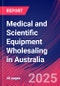 Medical and Scientific Equipment Wholesaling in Australia - Market Research Report 2015-2030 - Product Image