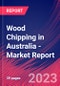 Wood Chipping in Australia - Industry Market Research Report - Product Image