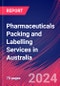 Pharmaceuticals Packing and Labelling Services in Australia - Industry Market Research Report - Product Thumbnail Image