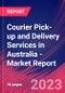 Courier Pick-up and Delivery Services in Australia - Industry Market Research Report - Product Image