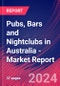 Pubs, Bars and Nightclubs in Australia - Industry Market Research Report - Product Image