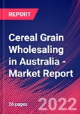 Cereal Grain Wholesaling in Australia - Industry Market Research Report- Product Image