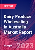 Dairy Produce Wholesaling in Australia - Industry Market Research Report- Product Image