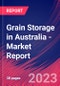 Grain Storage in Australia - Industry Market Research Report - Product Thumbnail Image