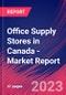 Office Supply Stores in Canada - Industry Market Research Report - Product Image