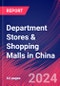 Department Stores & Shopping Malls in China - Industry Market Research Report - Product Thumbnail Image