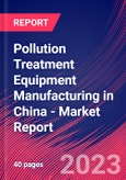 Pollution Treatment Equipment Manufacturing in China - Industry Market Research Report- Product Image