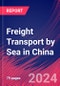 Freight Transport by Sea in China - Industry Market Research Report - Product Thumbnail Image