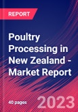 Poultry Processing in New Zealand - Industry Market Research Report- Product Image