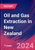 Oil and Gas Extraction in New Zealand - Industry Market Research Report- Product Image