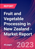 Fruit and Vegetable Processing in New Zealand - Industry Market Research Report- Product Image