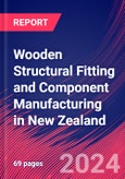Wooden Structural Fitting and Component Manufacturing in New Zealand - Industry Market Research Report- Product Image