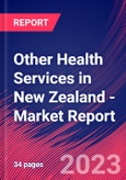 Other Health Services in New Zealand - Industry Market Research Report- Product Image