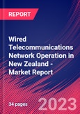 Wired Telecommunications Network Operation in New Zealand - Industry Market Research Report- Product Image