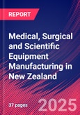 Medical, Surgical and Scientific Equipment Manufacturing in New Zealand - Industry Market Research Report- Product Image