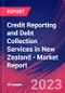 Credit Reporting and Debt Collection Services in New Zealand - Industry Market Research Report - Product Thumbnail Image