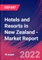 Hotels and Resorts in New Zealand - Industry Market Research Report - Product Image