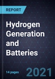 Growth Opportunities in Hydrogen Generation and Batteries- Product Image