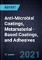 Growth Opportunities in Anti-Microbial Coatings, Metamaterial-Based Coatings, and Adhesives - Product Thumbnail Image