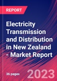 Electricity Transmission and Distribution in New Zealand - Industry Market Research Report- Product Image