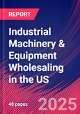 Industrial Machinery & Equipment Wholesaling in the US - Industry Market Research Report- Product Image